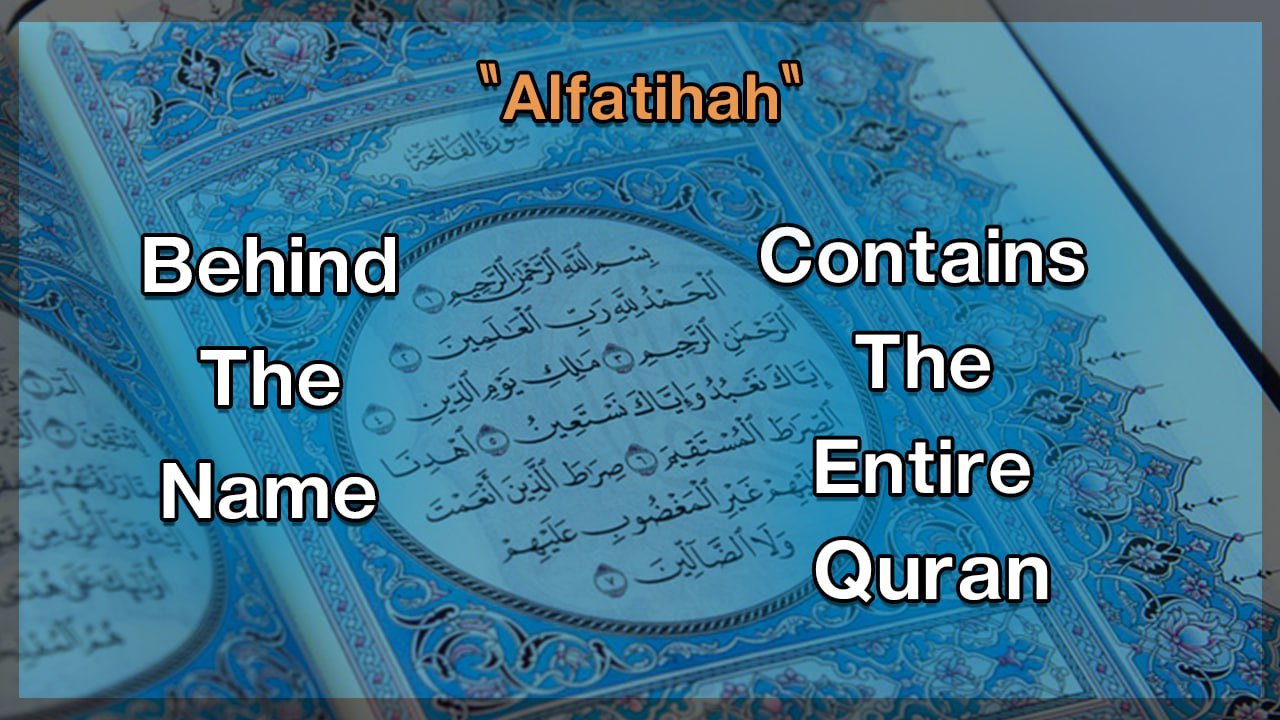 the reason of naming surah "Alfatihah"