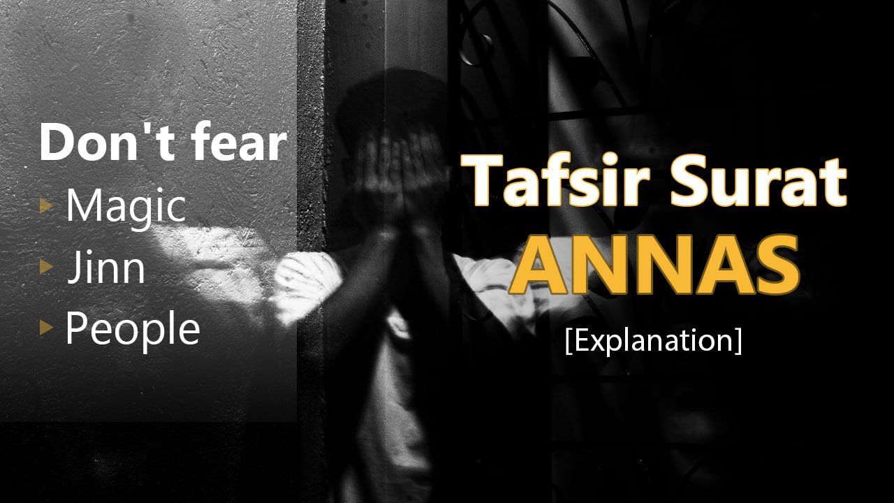 tafsir surah annas